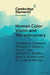 Human Color Vision and Tetrachromacy by Kimberly A. Jameson