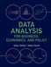 Data Analysis for Business Economics and Policy by Békés, Gábor
