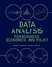 Data Analysis for Business Economics and Policy by Békés, Gábor