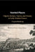 Storied Places by Virginia Reinburg