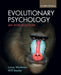 Evolutionary Psychology: An Introduction by Lance Workman, Will Reader
