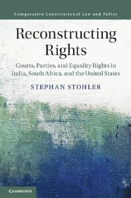 Reconstructing Rights by Stephan Stohler