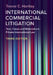 International Commercial Litigation: Text, Cases and Materials on Private International Law by Trevor Hartley