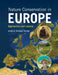 Nature Conservation in Europe by Graham Tucker