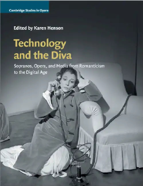 Technology and the Diva by Karen Henson