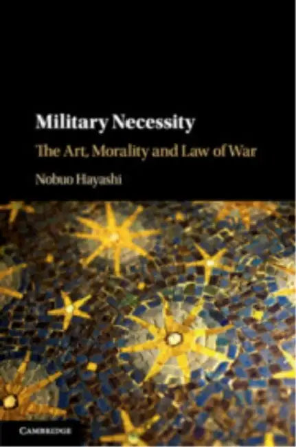 Military Necessity by Nobuo Hayashi