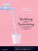 Building and Sustaining a Teaching Career: Strategies for Professional Experience, Wellbeing and Mindful Practice by Narelle Suzanne Lemon, Sharon McDonough