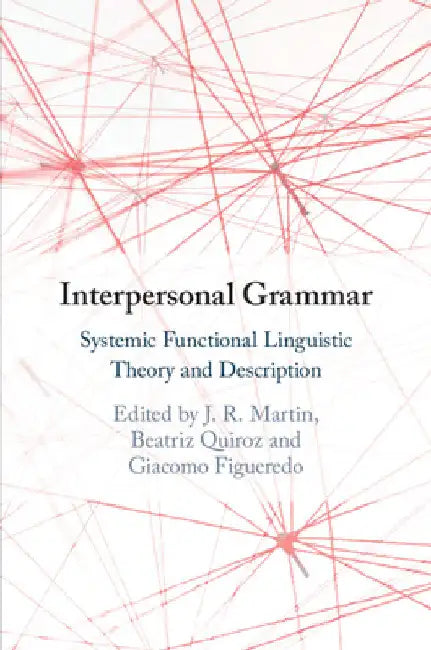 Interpersonal Grammar by J. R. Martin