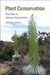 Plant Conservation: The Role of Habitat Restoration by Sergei Volis