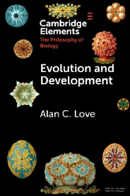 Evolution and Development by Alan C. Love