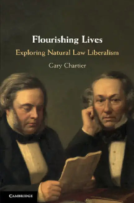 Flourishing Lives by Gary Chartier