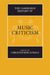 The Cambridge History of Music Criticism by Christopher Dingle