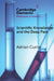 Scientific Knowledge and the Deep Past by Adrian Currie