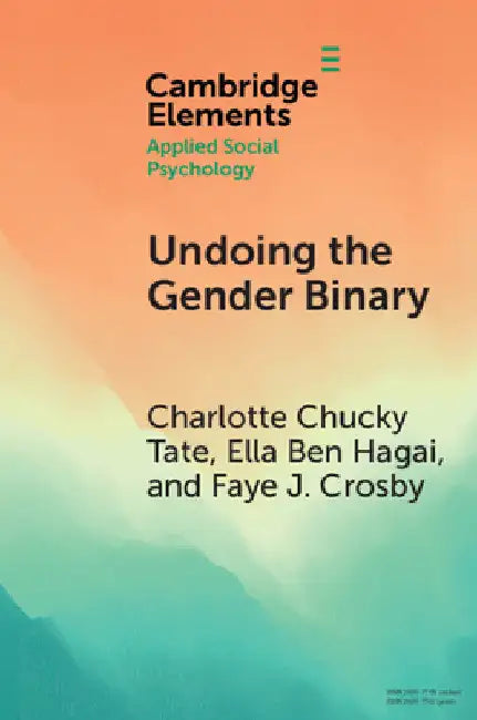 Undoing the Gender Binary by Charlotte Chucky Tate