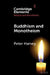 Buddhism and Monotheism by Peter Harvey