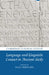Language and Linguistic Contact in Ancient Sicily by Olga Tribulato