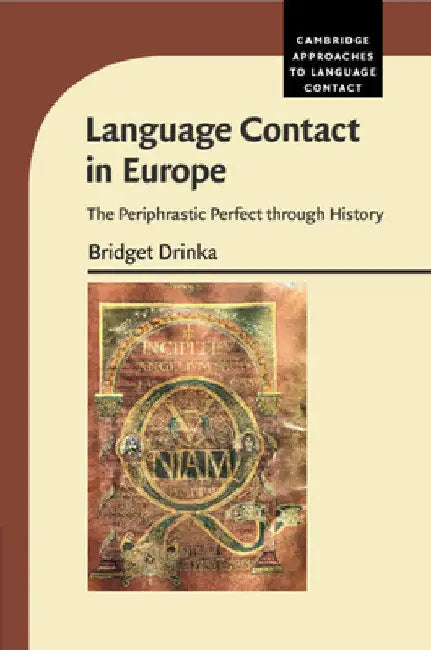 Language Contact in Europe by Bridget Drinka