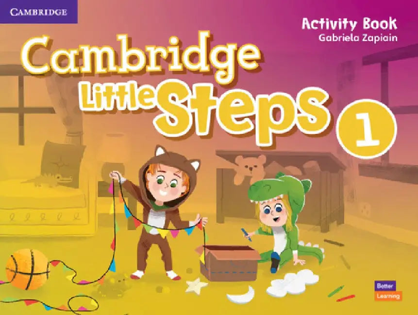 Cambridge Little Steps Level 1 Activity Book American English by Gabriela Zapiain