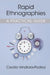 Rapid Ethnographies by Cecilia Vindrola-Padros