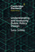 Understanding and Analyzing Public Policy Design by Saba Siddiki