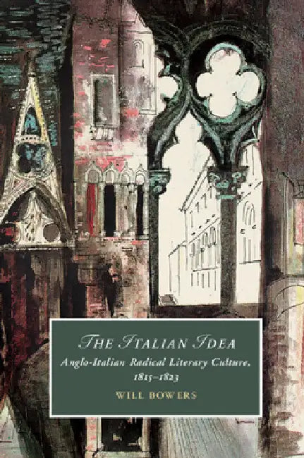 The Italian Idea by Will Bowers