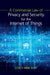 A Commercial Law of Privacy and Security for the Internet of Things by Stacy-Ann Elvy