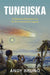 Tunguska by Andy Bruno