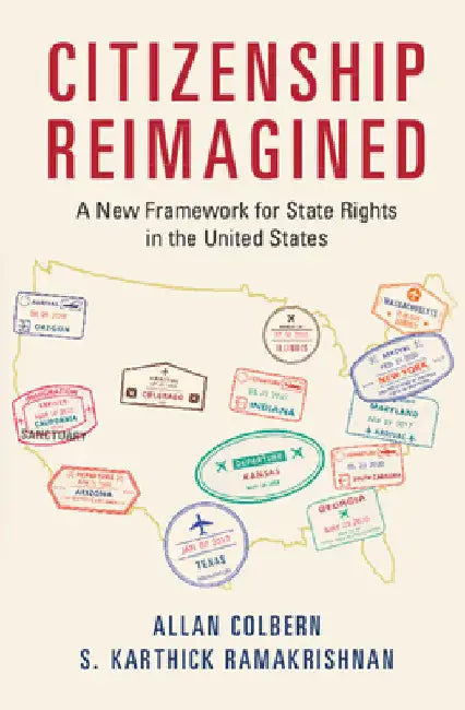 Citizenship Reimagined by Allan Colbern