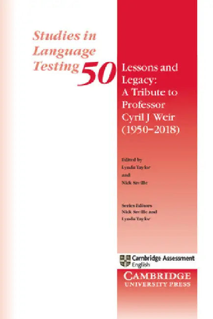 Lessons and Legacy: A Tribute to Professor Cyril J Weir (1950-2018) by Lynda Taylor