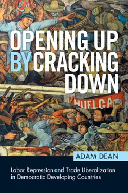 Opening Up By Cracking Down by Adam Dean