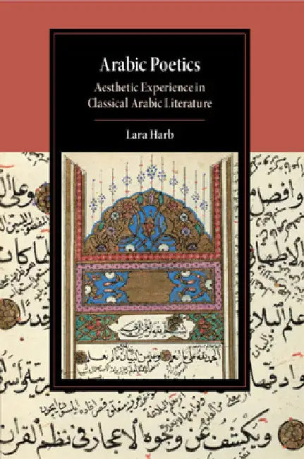 Arabic Poetics by Lara Harb