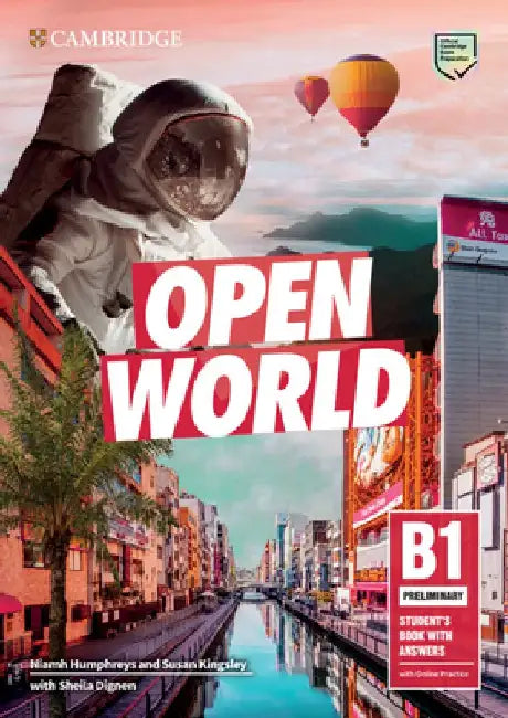 Open World Preliminary Student's Book with Answers with Online Practice by Niamh Humphreys