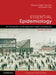 Essential Epidemiology: An Introduction for Students and Health Professionals by Penny Webb