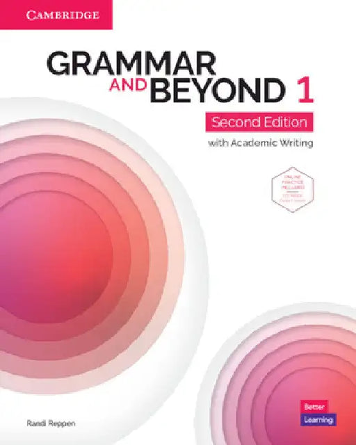 Grammar and Beyond Level 1 Student's Book with Online Practice: With Academic Writing by Randi Reppen