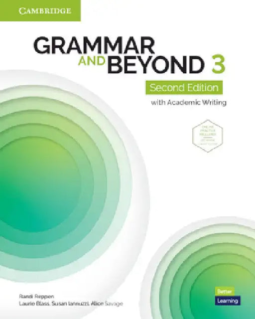 Grammar and Beyond Level 3 Student's Book with Online Practice: With Academic Writing by Randi Reppen