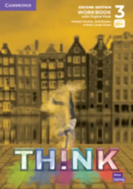 Think Level 3 Workbook with Digital Pack British English by Herbert Puchta, Jeff Stranks, Peter Lewis-Jones