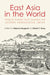 East Asia in the World by Stephan Haggard