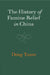 The History of Famine Relief in China by Yunte Deng