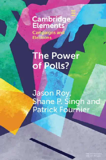 The Power of Polls? by Jason Roy