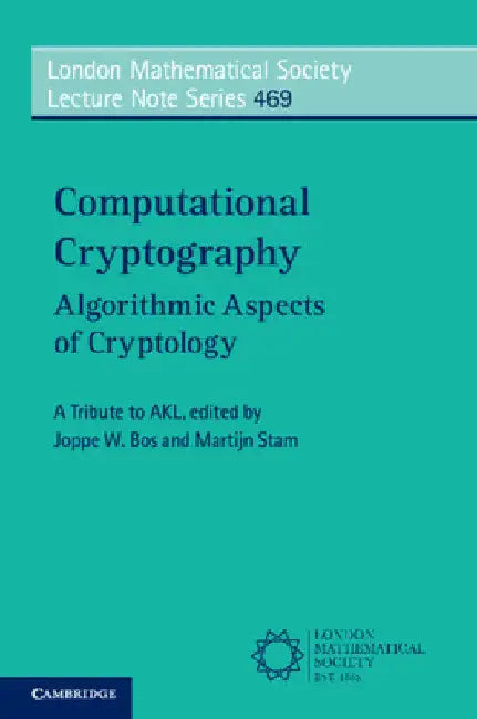 Computational Cryptography by Joppe Bos