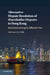 Alternative Dispute Resolution of Shareholder Disputes in Hong Kong by Ida Kwan Lun Mak