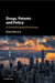 Drugs, Patents and Policy by Bryan Mercurio