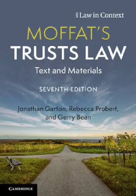 Moffat's Trusts Law: Text and Materials by Jonathan Garton