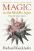 Magic in the Middle Ages by Richard Kieckhefer