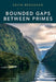 Bounded Gaps Between Primes by Kevin Broughan
