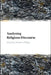 Analysing Religious Discourse by Stephen Pihlaja