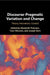 Discourse-Pragmatic Variation and Change by Elizabeth Peterson