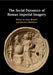 The Social Dynamics of Roman Imperial Imagery by Amy Russell