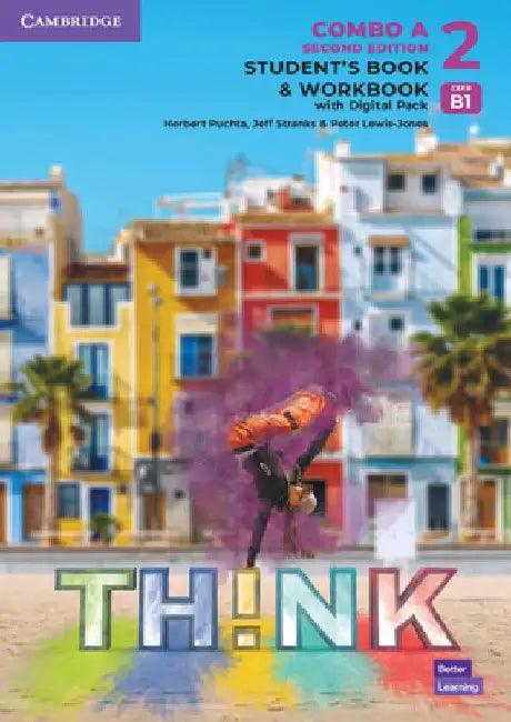 Think Level 2 Student's Book and Workbook with Digital Pack Combo a British English by Herbert Puchta