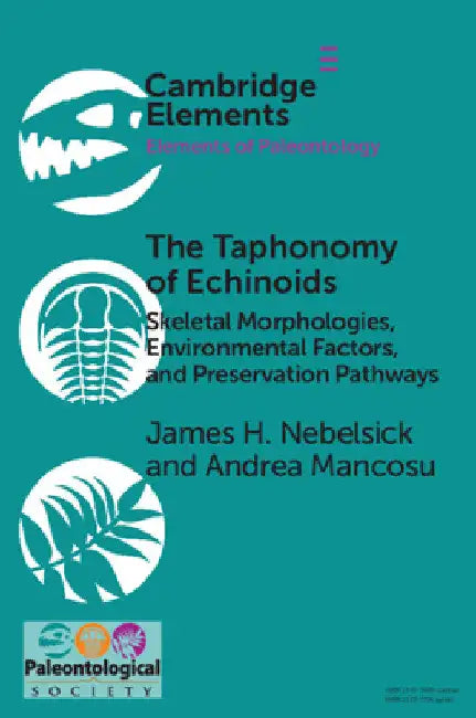The Taphonomy of Echinoids by James H. Nebelsick